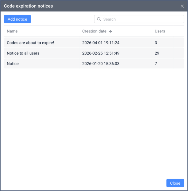 The Code expiration notices dialog displaying a list of three notices with Name, Creation date, and Users columns, along with an Add notice button and a Search field.