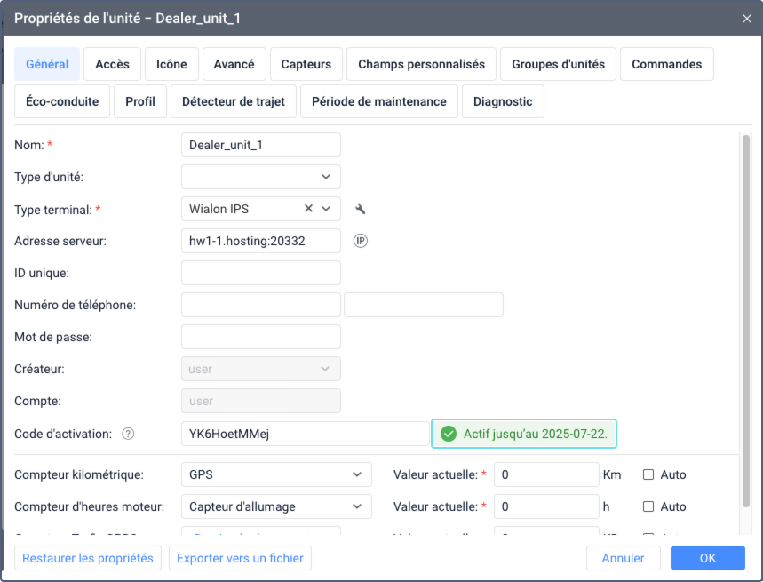 Boîte de dialogue des propriétés de l'unité montrant le champ Actif jusqu'au en texte vert affichant la date d'expiration du code d'activation. La date apparaît à côté du champ Code d'activation dans l'interface de l'onglet Général