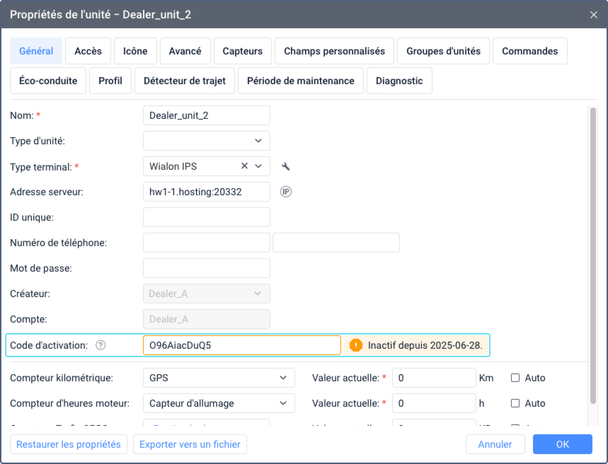 Boîte de dialogue des propriétés de l'unité montrant le champ Inactif depuis en texte orange affichant la date d'expiration du code d'activation. La date apparaît à côté du champ Code d'activation dans l'interface de l'onglet Général