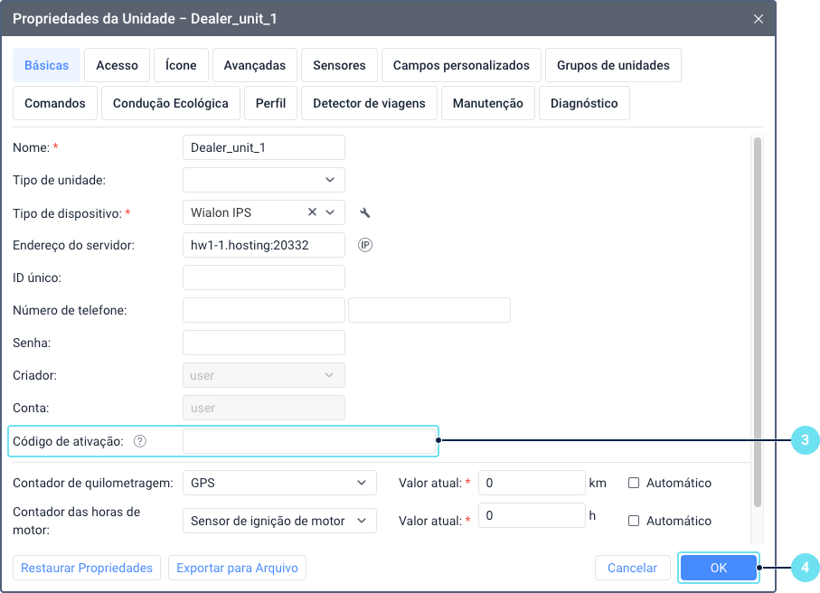 Diálogo de propriedades da unidade exibindo um campo Código de ativação vazio. O campo aparece como uma caixa de texto em branco dentro da interface de configurações da aba Básicas. Outros campos de configuração estão visíveis mas não em foco.